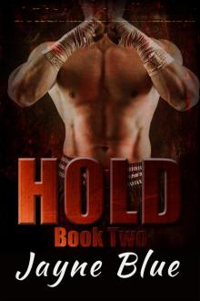 Hold 2 Hold 2