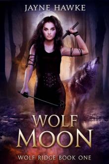 Wolf Moon (Wolf Ridge Book 1) Wolf Moon (Wolf Ridge Book 1)