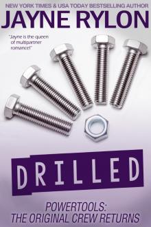 Drilled Drilled