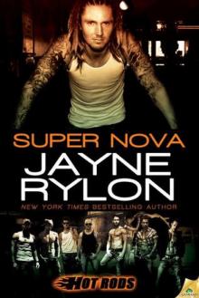 Super Nova (Hot Rods #3) Super Nova (Hot Rods #3)