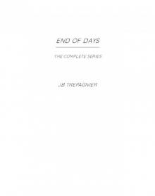 End of Days-The Complete Series