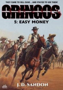 Easy Money (Gringos #5)