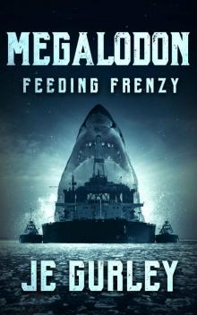 Megalodon: Feeding Frenzy Megalodon: Feeding Frenzy