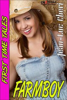 First Time Tales - Farmboy