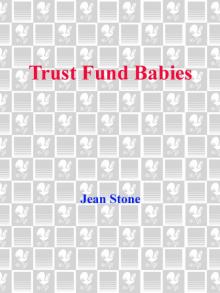 Trust Fund Babies