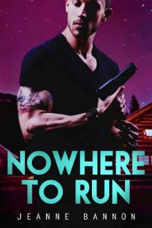 Nowhere to Run Nowhere to Run