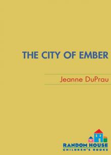 The City of Ember: The First Book of Ember