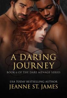 A Daring Journey A Daring Journey