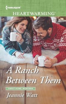 A Ranch Between Them A Ranch Between Them