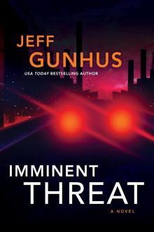 Imminent Threat Imminent Threat