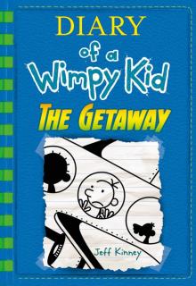 The Getaway (Diary of a Wimpy Kid Book 12) The Getaway (Diary of a Wimpy Kid Book 12)