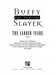 The Xander Years, Vol.2