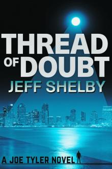 Thread of Doubt Thread of Doubt