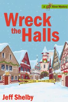 Wreck The Halls