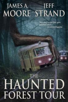 The Haunted Forest Tour The Haunted Forest Tour