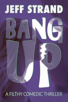 Bang Up Bang Up