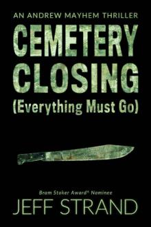 Cemetery Closing