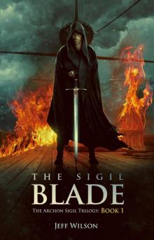 The Sigil Blade The Sigil Blade