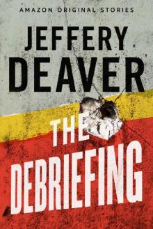 The Debriefing