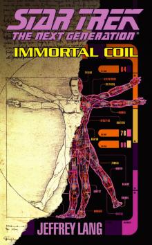 Star Trek: TNG 064: Immortal Coil Star Trek: TNG 064: Immortal Coil