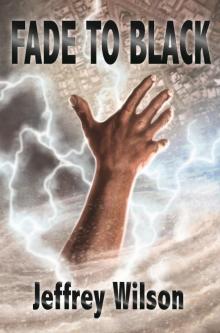 Fade to Black - Proof Fade to Black - Proof