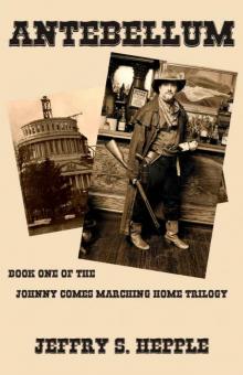 Antebellum (Gone For Soldiers)