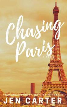 Chasing Paris