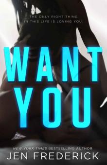 Want You Want You
