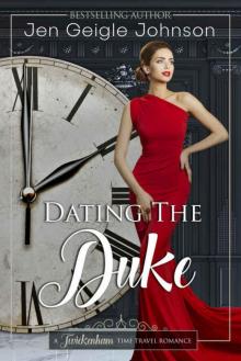 Dating The Duke