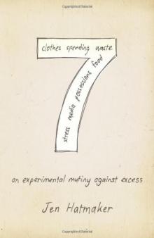 7: An Experimental Mutiny Against Excess 7: An Experimental Mutiny Against Excess