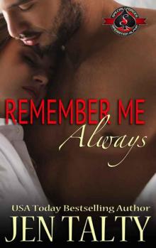 Remember Me Always