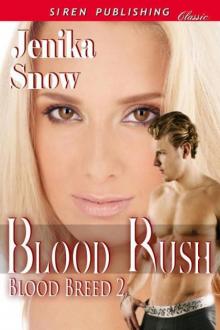 Blood Rush Blood Rush