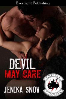 Devil May Care (The Grizzly MC Book 12) Devil May Care (The Grizzly MC Book 12)