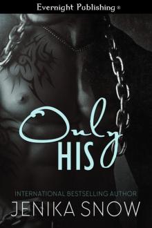 Only His