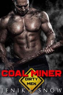 Real Man 16 - Coal Miner Real Man 16 - Coal Miner