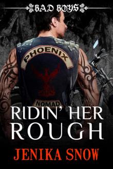 Ridin' Her Rough Ridin' Her Rough