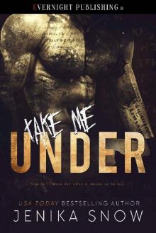 Take Me Under (The Bratva Book 2)