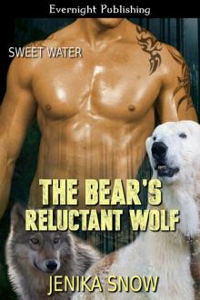 The Bear's Reluctant Wolf The Bear's Reluctant Wolf