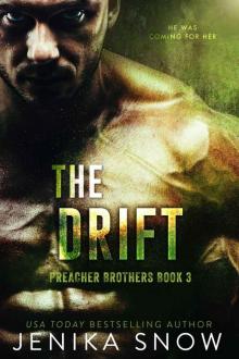 The Drift (Preacher Brothers, 3)