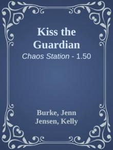 Kiss the Guardian