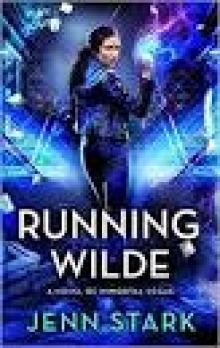 Running Wilde: Immortal Vegas, Book 9 Running Wilde: Immortal Vegas, Book 9