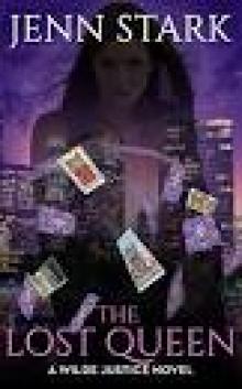 The Lost Queen: Wilde Justice, Book 2