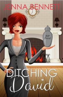 Ditching David Ditching David