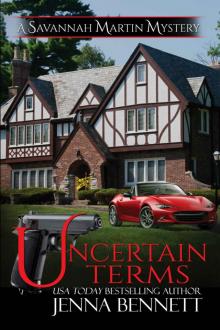 Uncertain Terms (Savannah Martin Mysteries Book 12)