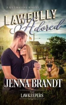 Lawfully Adored (K-9 Lawkeeper Romance)