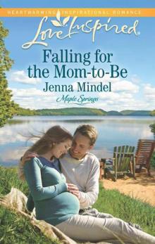 Falling For The Mom-To-Be (Maple Springs #1)