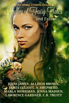 Medley of Fairy Tales and Fables Medley of Fairy Tales and Fables