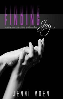 Finding Joy (The Joy Series)