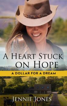 A Heart Stuck On Hope A Heart Stuck On Hope