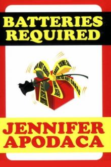 Jennifer Apodaca - Samantha Shaw 04 - Batteries Required
